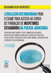 Legislação Recomendada para o Exame para Acesso ao Curso de Formação de Inspetores Estagiários da Polícia Judiciária