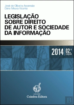 Bertrand.pt - Legislação sobre Direito de Autor e Sociedade da Informação