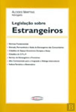 Bertrand.pt - Legislação sobre Estrangeiros