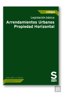 Bertrand.pt - Legislación Básica. Arrendamientos Urbanos-Propiedad Horizontal