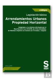 Legislación Básica. Arrendamientos Urbanos-Propiedad Horizontal
