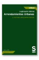 Legislación Básica. Arrendamientos Urbanos Y Otras Normas Complementarias
