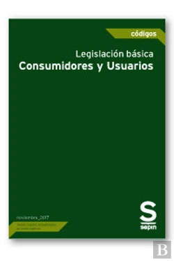 Bertrand.pt - Legislacion Basica. Consumidores Y Usuarios