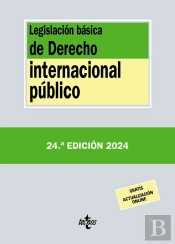 Legislacion Basica De Derecho Internacional Publico 24ªEd