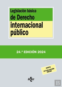 Bertrand.pt - Legislacion Basica De Derecho Internacional Publico 24ªEd