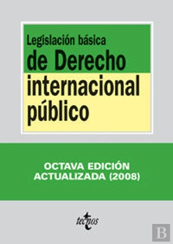 Bertrand.pt - Legislación Básica De Derecho Internacional Público