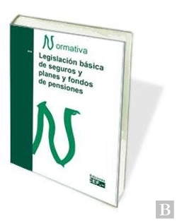 Bertrand.pt - Legislación Básica De Seguros Y Planes Y Fondos De Pensiones
