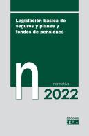Legislacion Basica De Seguros Y Planes Y Fondos De Pensiones