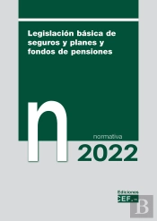 Legislacion Basica De Seguros Y Planes Y Fondos De Pensiones