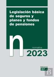 Legislacion Basica De Seguros Y Planes Y Fondos De Pensiones