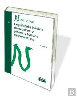 Bertrand.pt - Legislación Básica De Seguros Y Planes Y Fondos De Pensiones