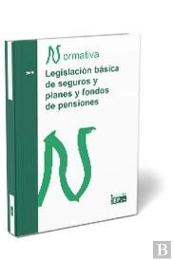 Bertrand.pt - Legislacion Basica De Seguros Y Planes Y Fondos De Pensiones