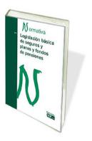 Legislacion Basica De Seguros Y Planes Y Fondos De Pensiones