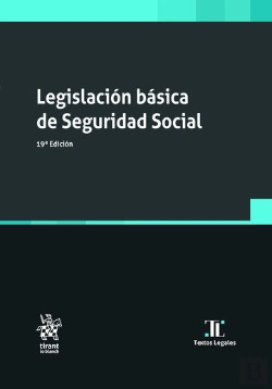 Bertrand.pt - Legislacion Basica Seguridad Social 19ª Edicion