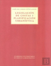 Legislación De Costas Y Planificación Urbanísticas