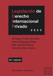Legislacion De Derecho Internacional Privado (25 Ed.)