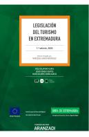 Legislación Del Turismo En Extremadura (Papel + E-Book)