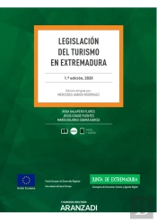 Legislación Del Turismo En Extremadura (Papel + E-Book)