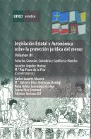 Legislación Estatal Y Autonómica Sobre La Protección Jur¡Dica Del Menor. Asturias, Canarias, Cantabr