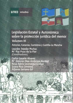 Bertrand.pt - Legislación Estatal Y Autonómica Sobre La Protección Jur¡Dica Del Menor. Asturias, Canarias, Cantabr