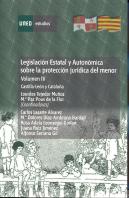 Legislación Estatal Y Autonómica Sobre La Protección Jur¡Dica Del Menor. Castilla-León Y Cataluña