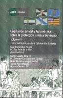 Legislación Estatal Y Autonómica Sobre La Protección Jur¡Dica Del Menor. Ceuta, Melilla, Extremadura