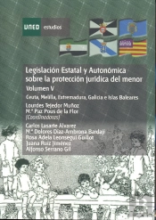 Legislación Estatal Y Autonómica Sobre La Protección Jur¡Dica Del Menor. Ceuta, Melilla, Extremadura