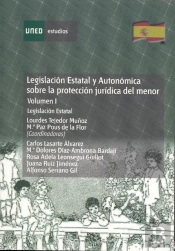Legislación Estatal Y Autonómica Sobre La Protección Jur¡Dica Del Menor. Legislación Estatal