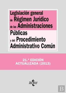 Bertrand.pt - Legislacion General De Regimen Juridico De Las Administraciones Publicas Y Del Procedimiento Administrati