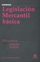 Legislación Mercantil Básica 7ª Ed. 2009