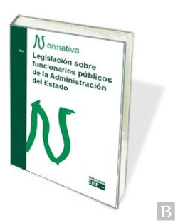 Bertrand.pt - Legislación Sobre Funcionarios Públicos De La Administración Del Estado. Normativa 2016
