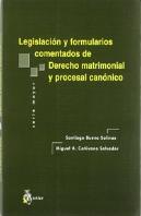 Legislacion Y Formularios Comentados De Derecho Matrimonial Y Procesal Canonico.