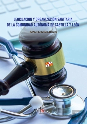 Legislacion Y Organizacion Sanitaria De La Comunidad