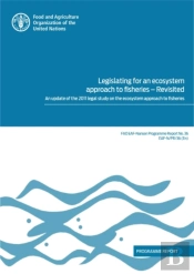 Legislating For An Ecosystem Approach To Fisheries - Revisited