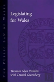Legislating For Wales