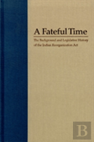 Legislation And Background Of The Indian Reorganization Act
