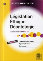 Législation, Éthique, Déontologie ; Ue 1.3 (2e Édition)