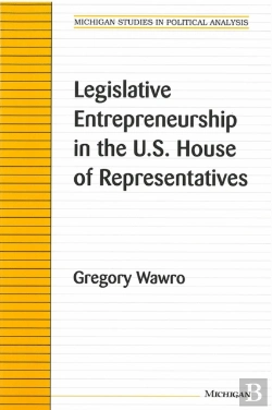 Bertrand.pt - Legislative Entrepreneurship In The U.S. House Of Representatives
