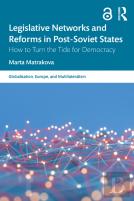Legislative Networks And Reforms In Post-Soviet States