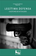 Legitima Defensa Cuestiones De Actualidad