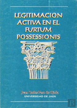 Bertrand.pt - Legitimacion Activa En El Furtumpossessionis 