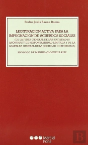 Legitimación Activa Para La Impugnación De Acuerdos Sociales	De La Junta General De Las Sociedades A