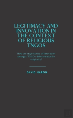 Bertrand.pt - Legitimacy And Innovation In The Context Of Religious Tngos
