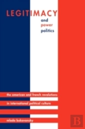 Legitimacy And Power Politics