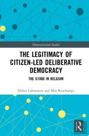 Legitimacy Of Citizen-Led Deliberative Democracy