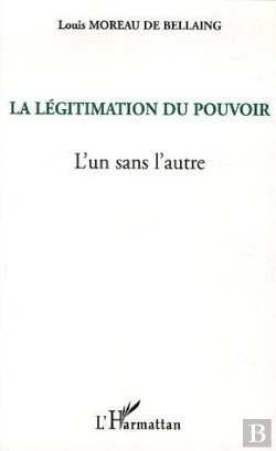 Bertrand.pt - Legitimation Du Pouvoir ; L'Un Sans L'Autre