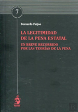 Bertrand.pt - Legitimidad De La Pena Estatal, La