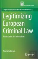 Legitimizing European Criminal Law
