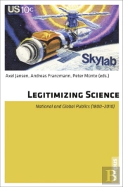 Legitimizing Science