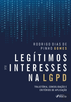 Bertrand.pt - Legítimos Interesses Na Lgpd - 1ª Ed - 2024